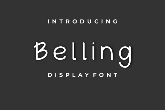 Belling: A Cool and Fun Handwritten Display Font