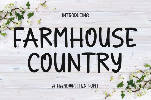 Farmhouse Country: A Dainty, Joyful Display Font for Romantic Typography