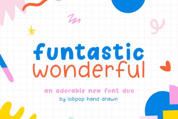 Funtastic Wonderful: A Cute and Adorable Display Font for Editorial Design