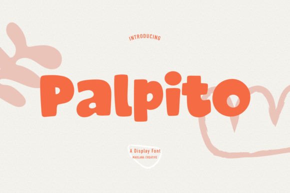 Palpito: The Whimsical Display Font That Feels Like a Hug