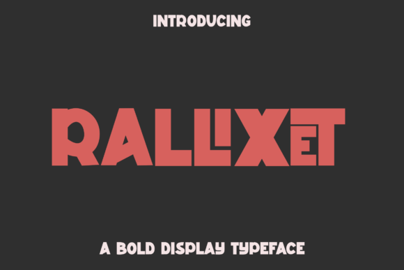 Rallixet Display Font for Bold, Authentic Branding