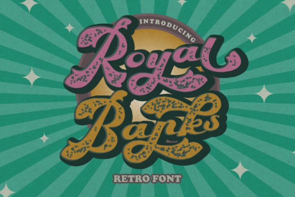 Royal Banks Font: Playfully Nostalgic Script Display Fonts