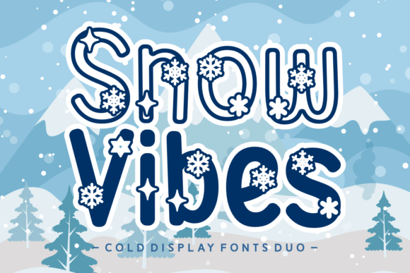 Snow Vibes Font for Winter-Themed Display Projects